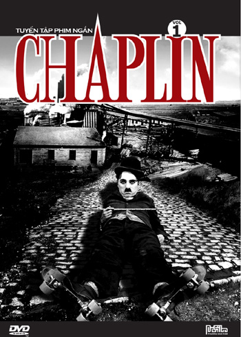 Chaplin - Tuyển tập phim ngắn. Vol.1