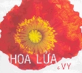 Hồng Vy - Hoa lửa & Vy (HẾT HÀNG)