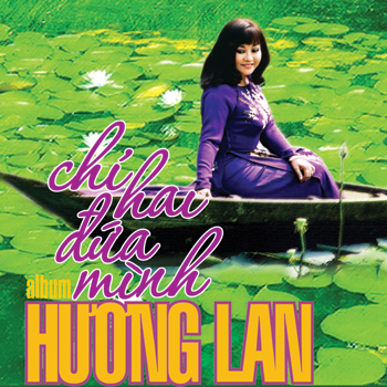 Hương Lan - Chỉ hai đứa mình