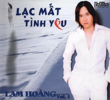 Lam Hoàng - Lạc mất tình yêu