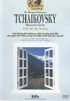 Tchaikovsky - Đồi núi huy hoàng