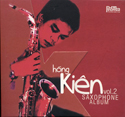 Hồng Kiên Vol.2 - Saxophone