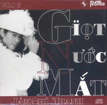 Lâm Chí Khanh - Giọt nước mắt (ĐÃ HẾT)