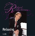 Richard Clayderman - Relaxing